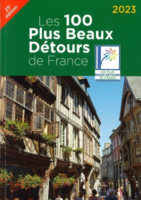 Guide - Les 100 Plus Beaux Détours de France